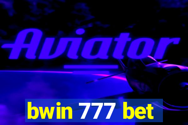 bwin 777 bet